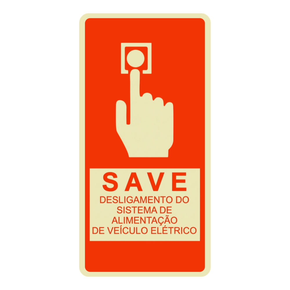 Placa SAVE - Chave de desligamento de emergência